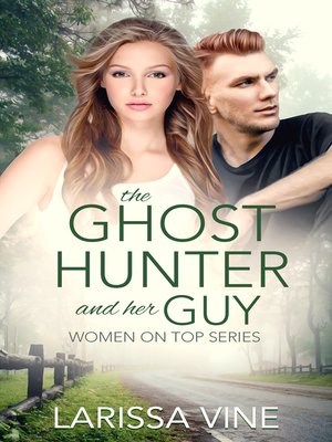 cover image of The Ghost Hunter and Her Guy